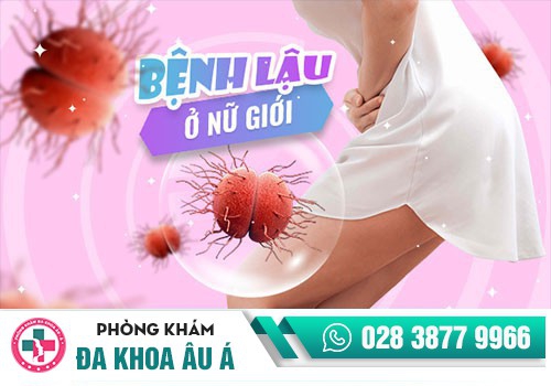 Bệnh lậu ở nữ là gì?
