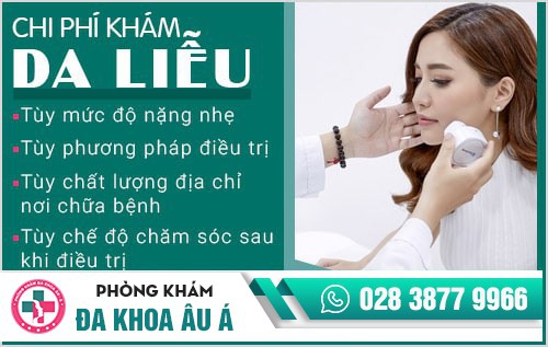 Chi phí khám da liễu bao nhiêu? Địa chỉ khám bệnh uy tín, giá rẻ nhất