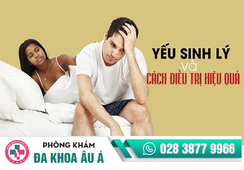 Cách chữa yếu sinh lý giúp lấy lại bản lĩnh phái mạnh
