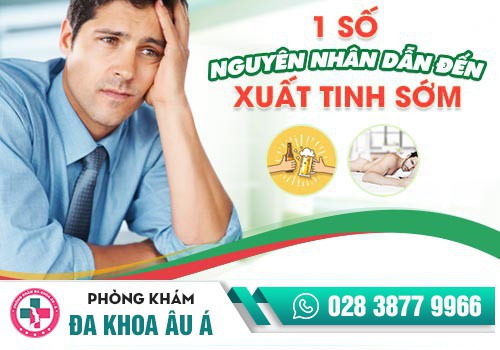 Những nguyên nhân gây xuất tinh sớm ở nam giới