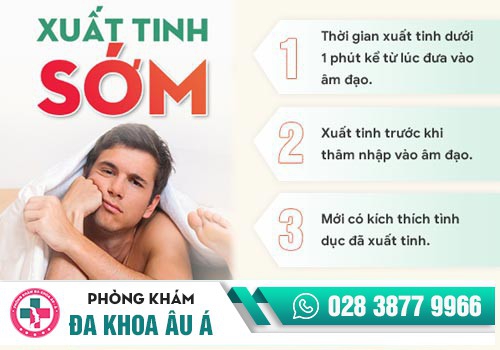 Bệnh xuất tinh sớm: Dấu hiệu, nguyên nhân và địa chỉ khám?