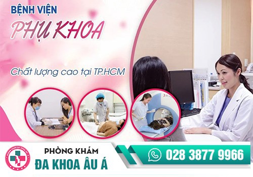 Phòng khám phụ sản giỏi ở HCM