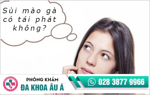 Sùi mào gà tái phát