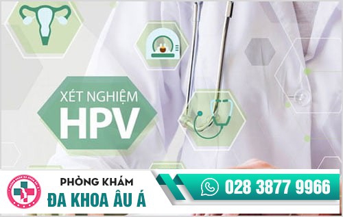 Xét nghiệm hpv giúp phát hiện bệnh gì?